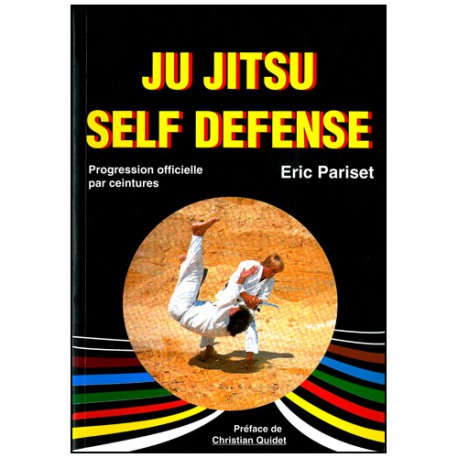Ju Jitsu Self Défense prog officielle par ceintures - Pariset