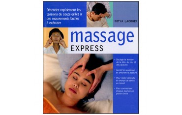 Massage express, détendez rapidement les tensions - Nitya Lacroix
