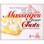 Massages pour Chats (& pour leurs maîtres) - Gaudin (éd. 2012)
