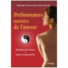 Préliminaires taoïstes de l'amour - Mantak Chia & Kris Deva North