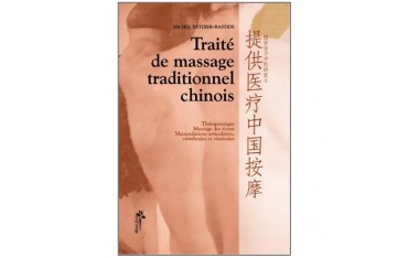 Traité de massage traditionnel chinois - Deydier-Bastide