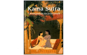 Kama Sutra, l'homme amoureux & la femme sensuelle (2 volumes)