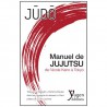Manuel de Jujutsu de l'école Kano à Tokyo (Judo) - Maitres Yokoyama et Oshima, Traduit par l'enseigne de vaisseau Le Prieur