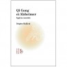 Qi Gong et Alzheimer - Brigitte Bailleul