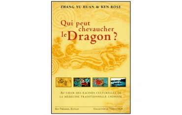 Qui peut chevaucher le Dragon - Yu Huan & Ken Rose