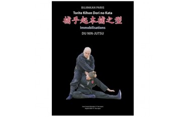 Immobilisations du Nin-Jutsu - J.F Beaudart / V Gillet