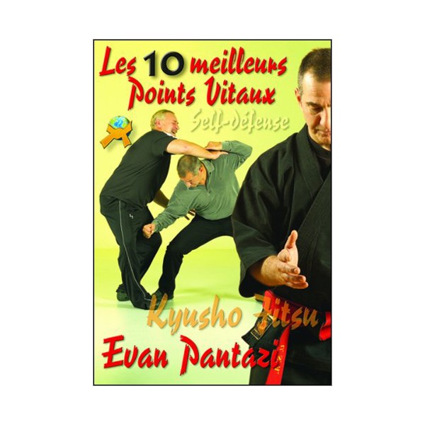 Kyusho Jitsu, les 10 meilleurs points vitaux - E Pantazi