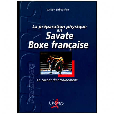 La préparation physique pour les sports de combat - D Paris