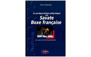 La préparation physique pour les sports de combat - D Paris