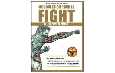 Musculation pour le Fight & les sports de combat - Delavier/Gundill