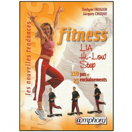 Fitness-Step, Lia Hi-Low step - Frugier/Choque