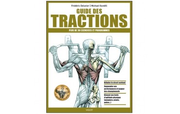 Guide des Tractions (+ de 30 ex et prog) - Delavier /Gundill