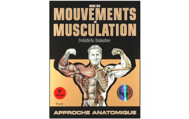 Guide des mouvements de musculation - Frédéric Delavier