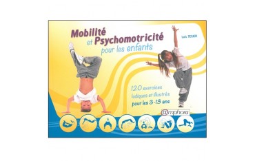 Mobilité et Psychomotricité pour les enfants - Loïc Texier