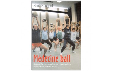 Médecine Ball, mise en forme, entraînement, musculation - Hocquel