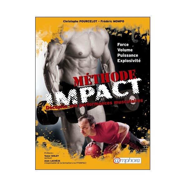Méthode Impact Décuplez vos performances musculaires - Poucelot/Mompo