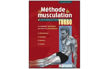 Méthode de musculation, optimisation turbo Vol.2 - Lafay