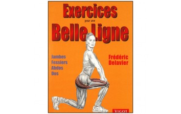 Exercices pour une belle ligne - Frédéric Delavier