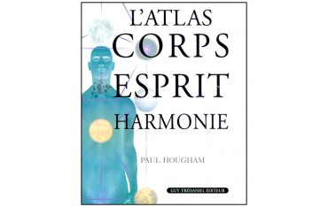 L'atlas Corps Esprit Harmonie - Paul Hougham