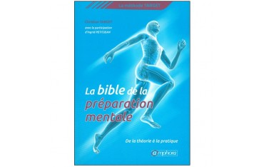 La bible de la préparation mentale - Christian Target