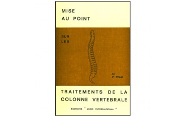 Mise au point sur les traitements de la colonne vertébrale