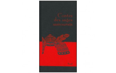 Contes des sages Samouraïs - Pascal Fauliot