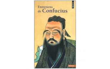 Entretiens de Confucius - Anne Cheng