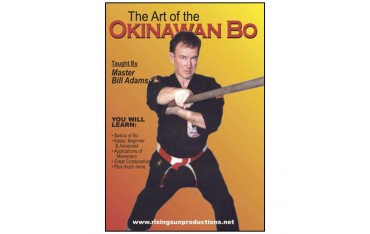 The Art of Okinawa Bo Staff - Bill Adams
