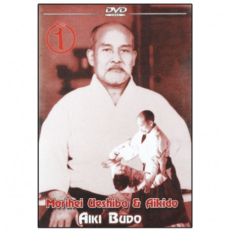 Aiki Budo Vol.1 - Morihei Ueshiba