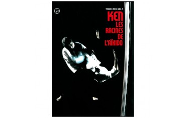 Ken, les racines de l'Aikido Vol.1 - Toshiro Suga