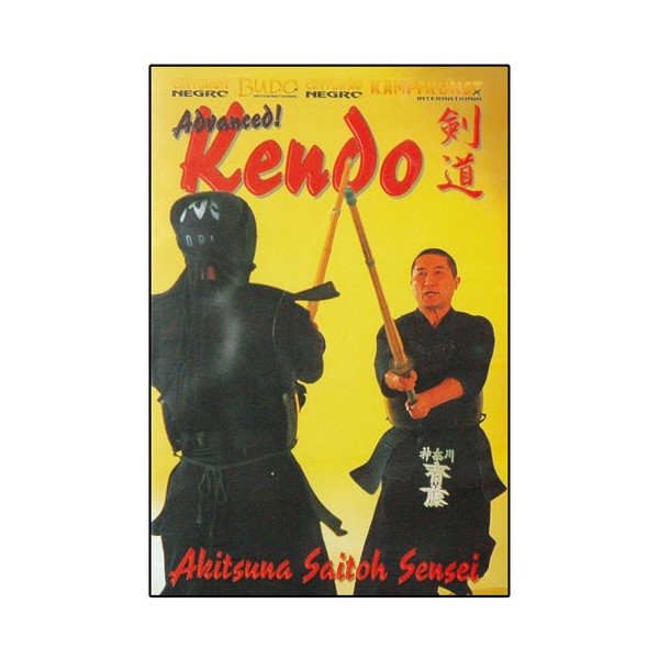 Advanced Kendo - Akitsuna Saitoh