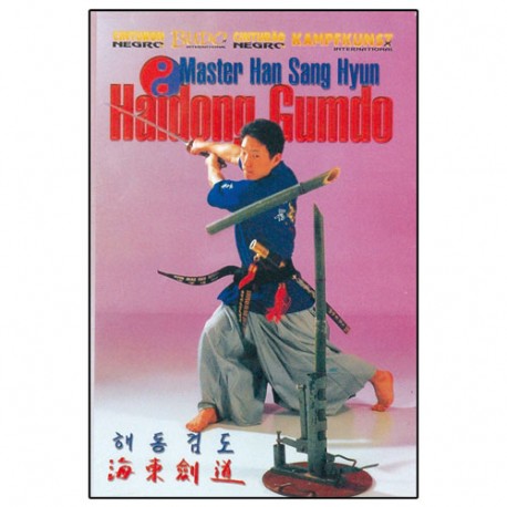 Haidong Gumdo, techn. de coupe au sabre coréen - Han Sang Hyun