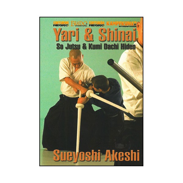 Iaido vol.6, Yari & Shinai - Sueyoshi Akeshi