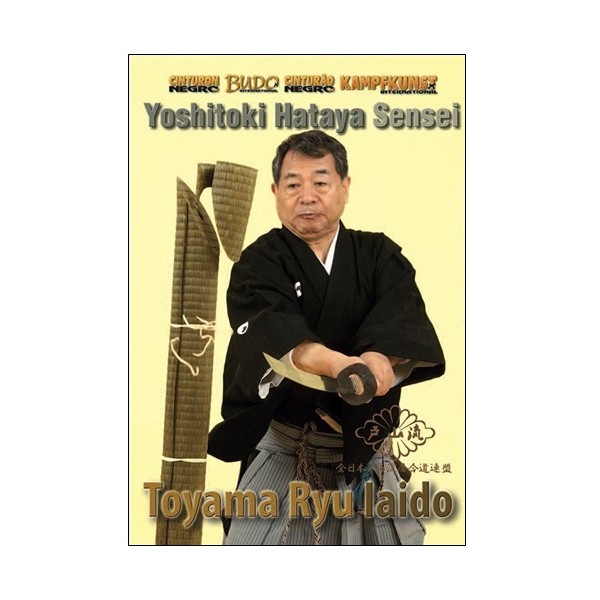 Toyama-Ryu Iaido - Yoshitoki Hataya