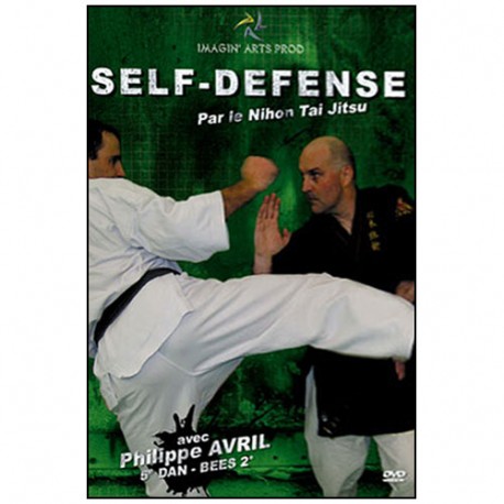 Self-Défense par le Nihon Tai Jitsu - P Avril