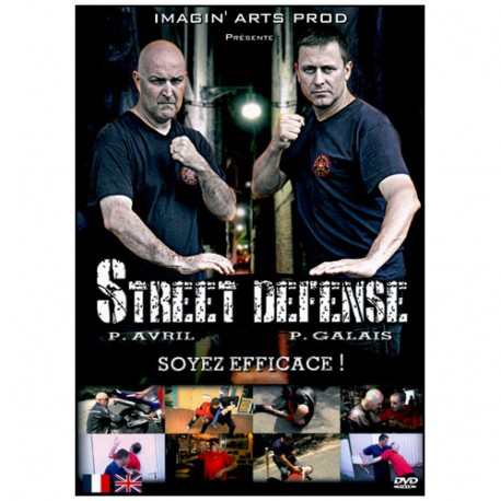Street Defense soyez efficace - Avril & Galais