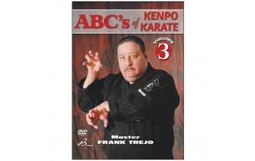 Abc's of kenpo karate vol 3 - Master Frank Trejo (anglais)