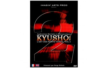 Kyusho Waza 2, l'art des points vitaux - S Rebois