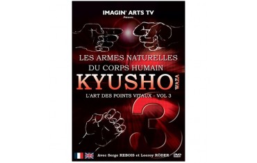 Kyusho Waza, l'art des points vitaux Vol.3 - S Rebois/l Röder