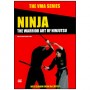 Ninja, The warrior Art of Ninjutsu - Brian Mc Carthy