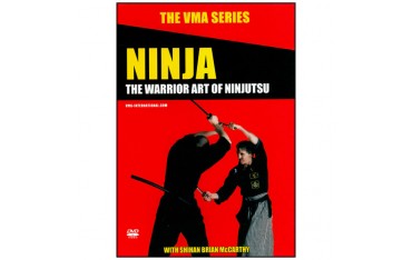Ninja, The warrior Art of Ninjutsu - Brian Mc Carthy