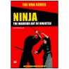 Ninja, The warrior Art of Ninjutsu - Brian Mc Carthy