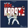 Le P'tit abc du Karaté - E Mottet Tian