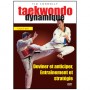 Taekwondo dynamique (cours 5 et 6) - Connolly