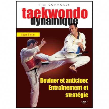 Taekwondo dynamique (cours 5 et 6) - Connolly