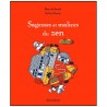 Sagesses et malices du Zen - Smedt & Gerner