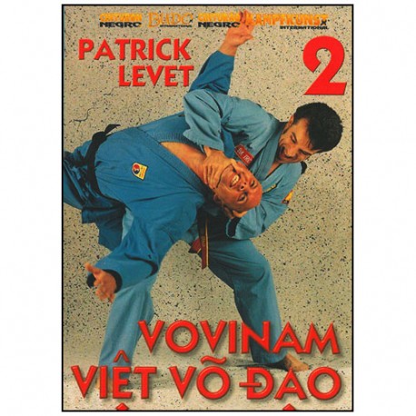 Vovinam Viet Vo Dao, Vol.2 - Patrick Levet