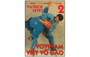 Vovinam Viet Vo Dao, Vol.2 - Patrick Levet