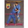 Vovinam Viet Vo Dao, Vol6 - Patrick Levet