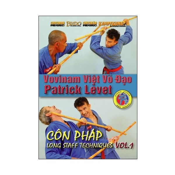 Vovinam Viet Vo Dao, côn phap Long Staff Tech Vol.1 - P. Levet